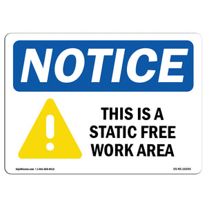 NOTICE This Is A Static Free Work Area