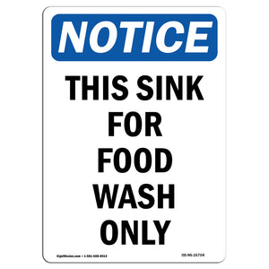 NOTICE This Sink For Food Wash Only