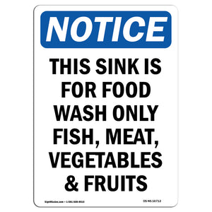 Notice This Sink Is For Food Wash Only Fish,