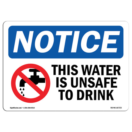 NOTICE This Water Is Unsafe To Drink