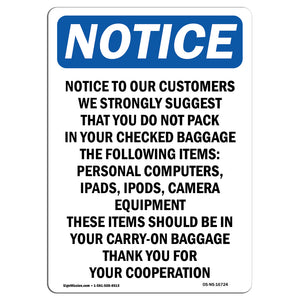 Notice To Our Customers We Strongly