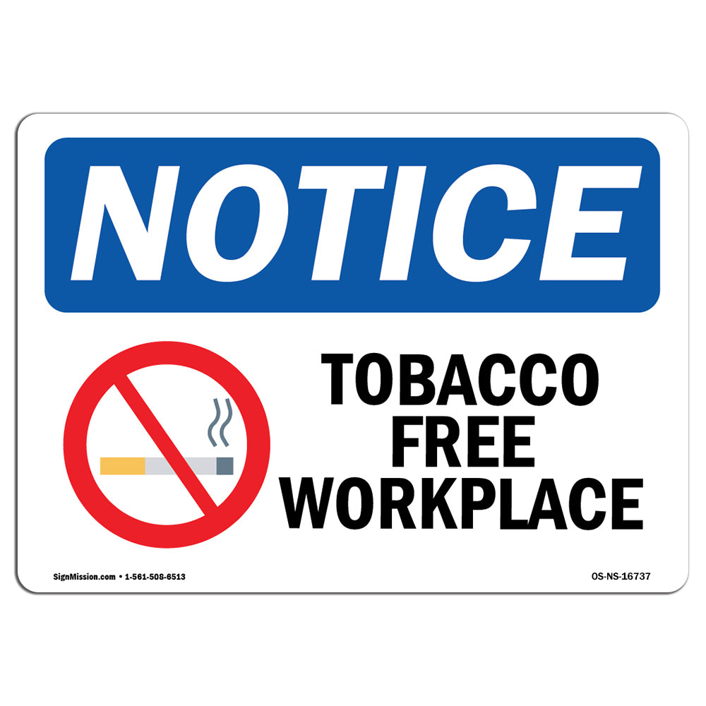 NOTICE Tobacco Free Workplace