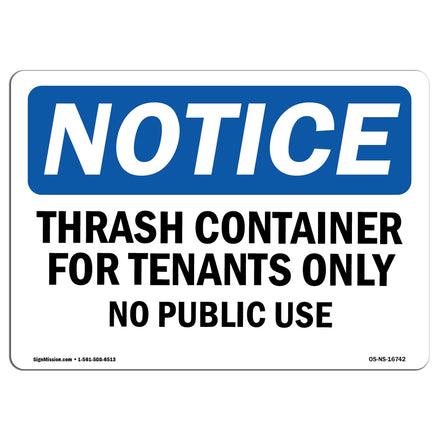 NOTICE Trash Container For Tenants No Public Use