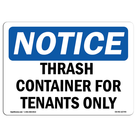 NOTICE Trash Container For Tenants Only