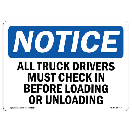 NOTICE Truck Drivers Check In