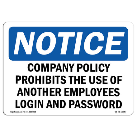 NOTICE Use Of Another Employee's Login Prohibited