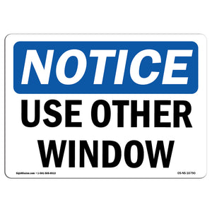 NOTICE Use Other Window