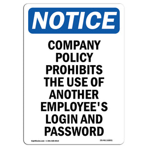 NOTICE Use Of Another Employee's Login Prohibited