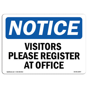 NOTICE Visitors Please Register At Office