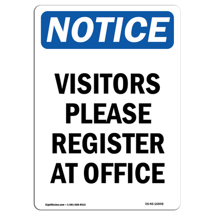 NOTICE Visitors Please Register At Office