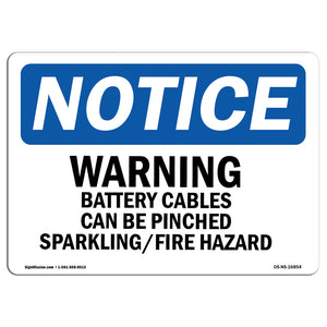 NOTICE Warning Battery Cables Can Be Pinched