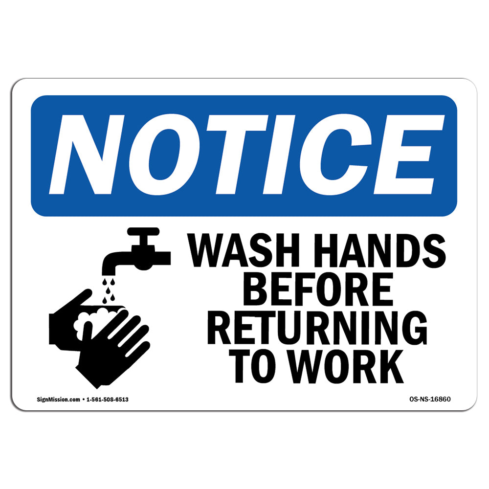 NOTICE Wash Hands Before Returning To Work Symbol