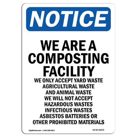 NOTICE We Are A Composting Facility