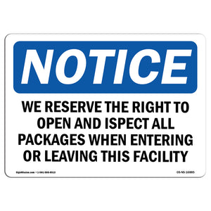 NOTICE Right To Open And Inspect All Packages