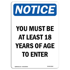 NOTICE Must Be At Least 18 Years Of Age To Enter