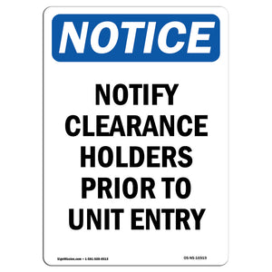 Notify Clearance Holders Prior Sign