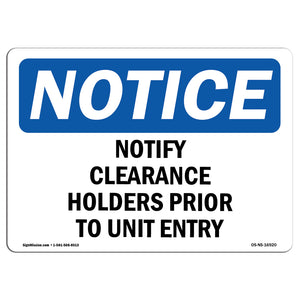 Notify Clearance Holders Prior Sign