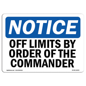 Off Limits By Order Of The Commander