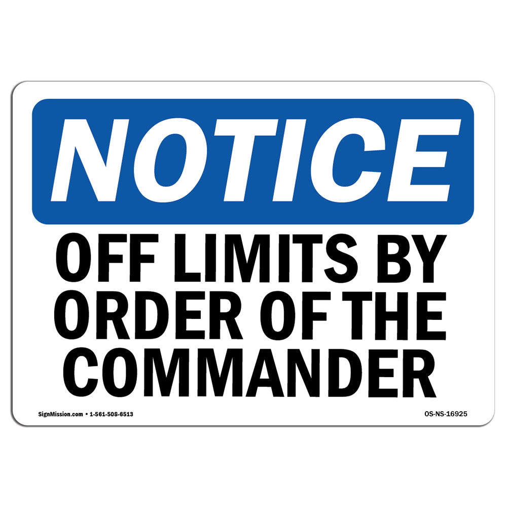 Off Limits By Order Of The Commander