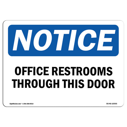 Offices Restrooms Through This Door