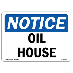 Oil House