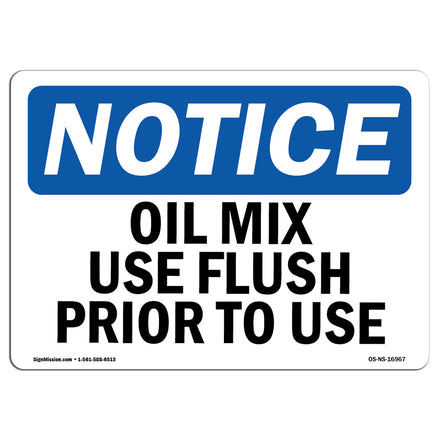 Oil Mix Use Flush Prior To Use