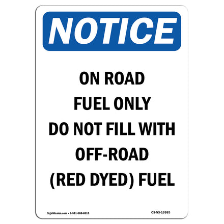 On Road Fuel Only Do Not Fill