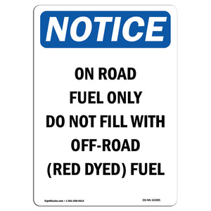 On Road Fuel Only Do Not Fill