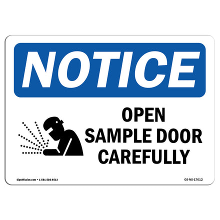 Open Sample Door Slowly