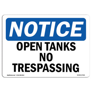 Open Tanks No Trespassing