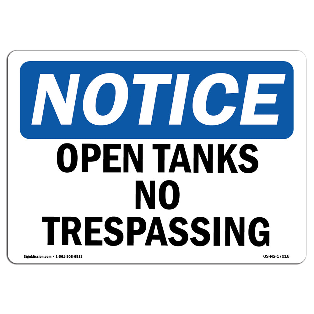 Open Tanks No Trespassing