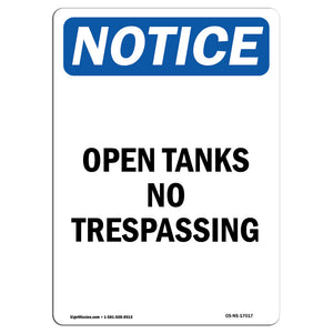 Open Tanks No Trespassing