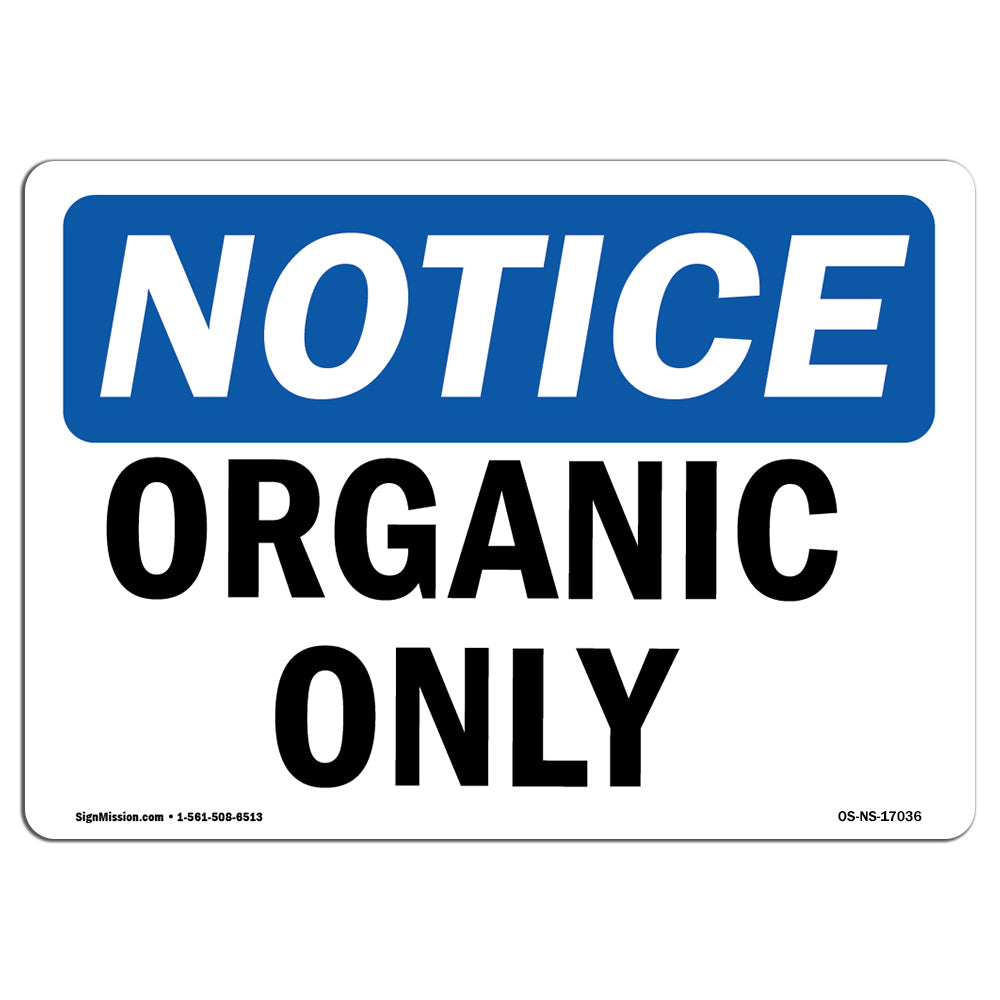 Organic Only