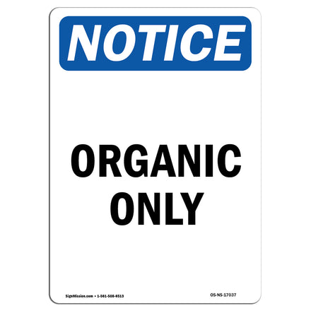 Organic Only