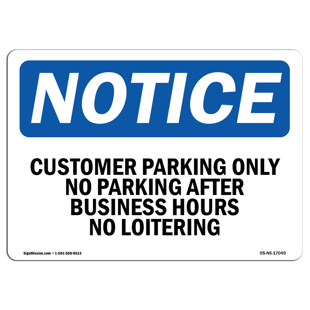 OSHA No Loitering Sign