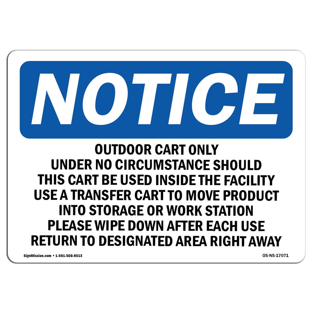 Outdoor Cart Only Under No Circumstances