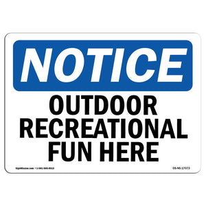 Outdoor Recreational Fun Here