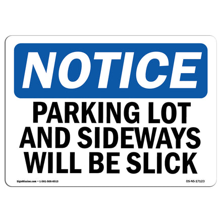 Parking Lot And Sidewalks Will Be Slick