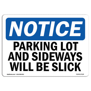 Parking Lot And Sidewalks Will Be Slick