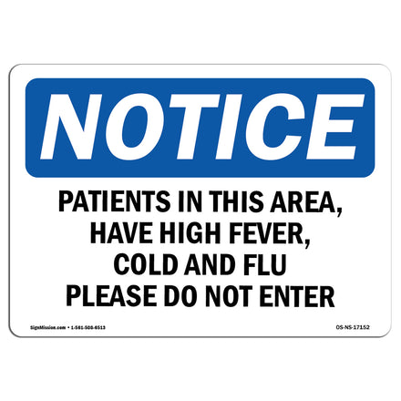 Patients In This Area Have High Fever, Cold Sign