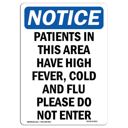 Patients In This Area Have High Fever, Cold Sign