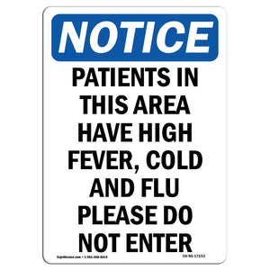 Patients In This Area Have High Fever, Cold Sign