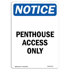 Penthouse Access Only