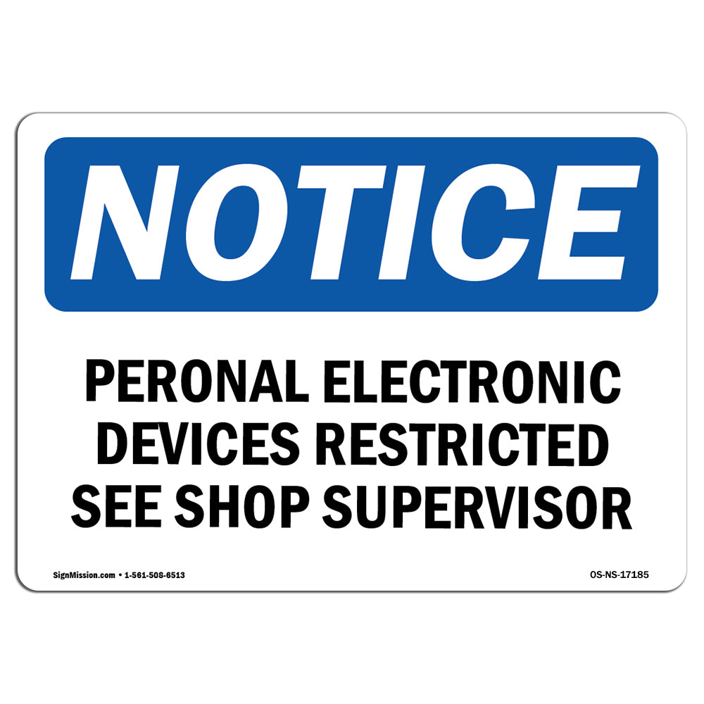 Personal Electronic Devices Restricted See