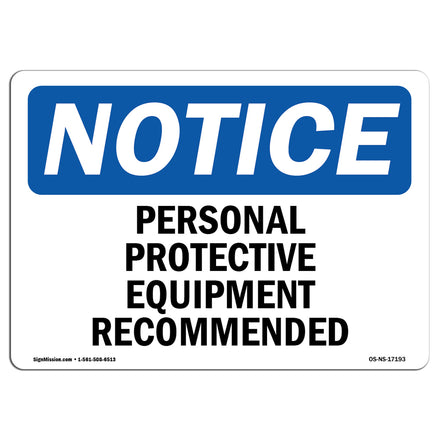 Personal Protective Equipment Recommended