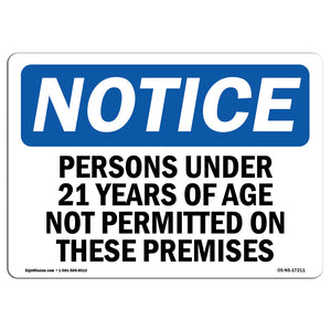 Persons Under 21 Years Of Age Not Permitted