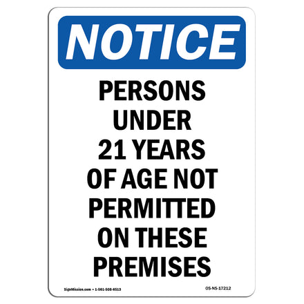 Persons Under 21 Years Of Age Not Permitted