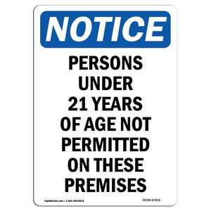 Persons Under 21 Years Of Age Not Permitted