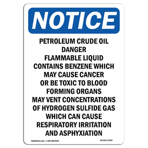 Petroleum Crude Oil Danger Flammable Liquid Sign