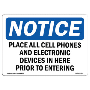 Place All Cell Phones And Electronic Devices